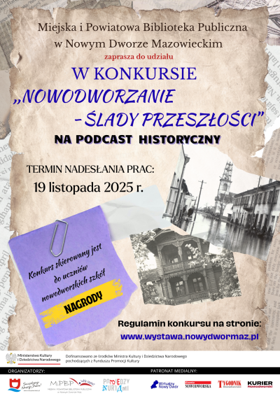 Plakat informujący, że Miejska i Powiatowa Biblioteka Publiczna w Nowym Dworze Mazowieckim zaprasza do udziału w konkursie...