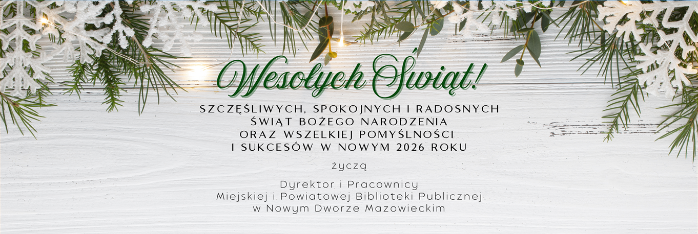 Życzenia na Boże Narodzenie i Nowy 2026 Rok