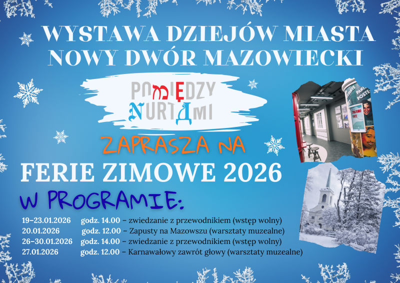 Ferie 2026 w Muzeum